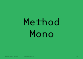 Beispiel einer Method Mono Regular-Schriftart